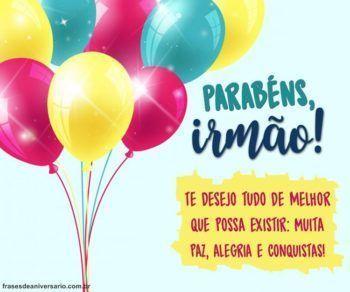 Feliz Aniversário Irmão Chato – Frases de Aniversário