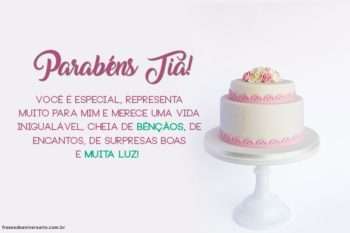 Parabéns Tia Distante! – Frases de Aniversário