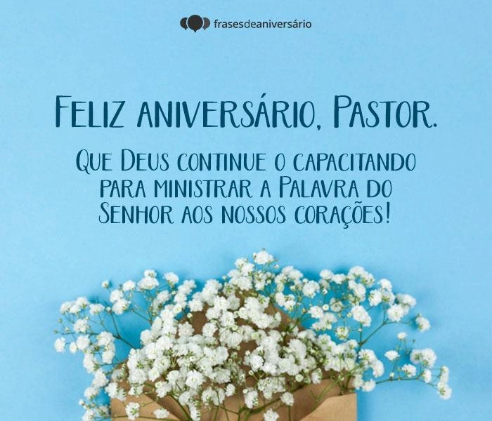 Mensagem De Aniversario Para Pastor Evangelico Feliz Aniversario